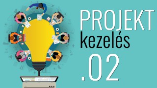 A projektadatlap létrehozása, kitöltése - Projektkezelés #02. rész